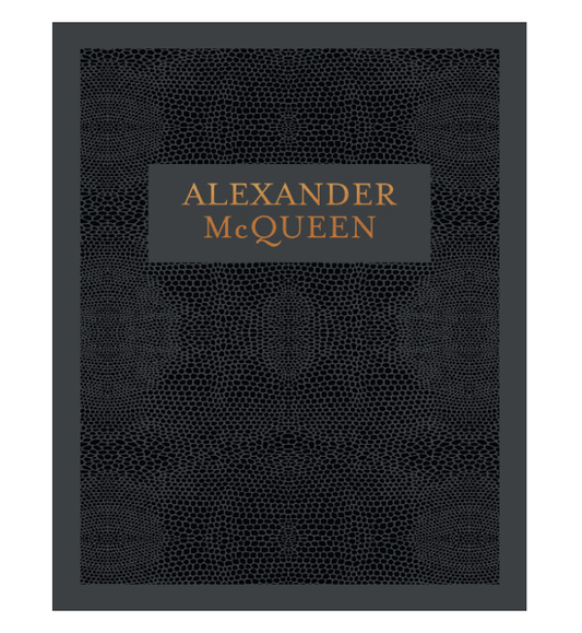 Alexander McQueen Inside the Creative Mind of a Legendary Fashion Designer